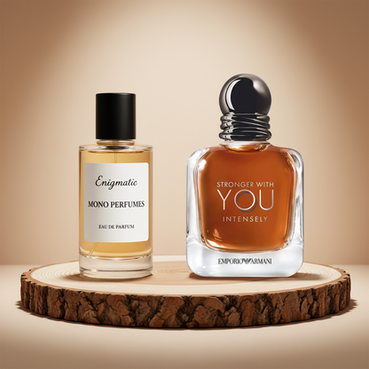 Enigmatic with Stronger With You Intensely